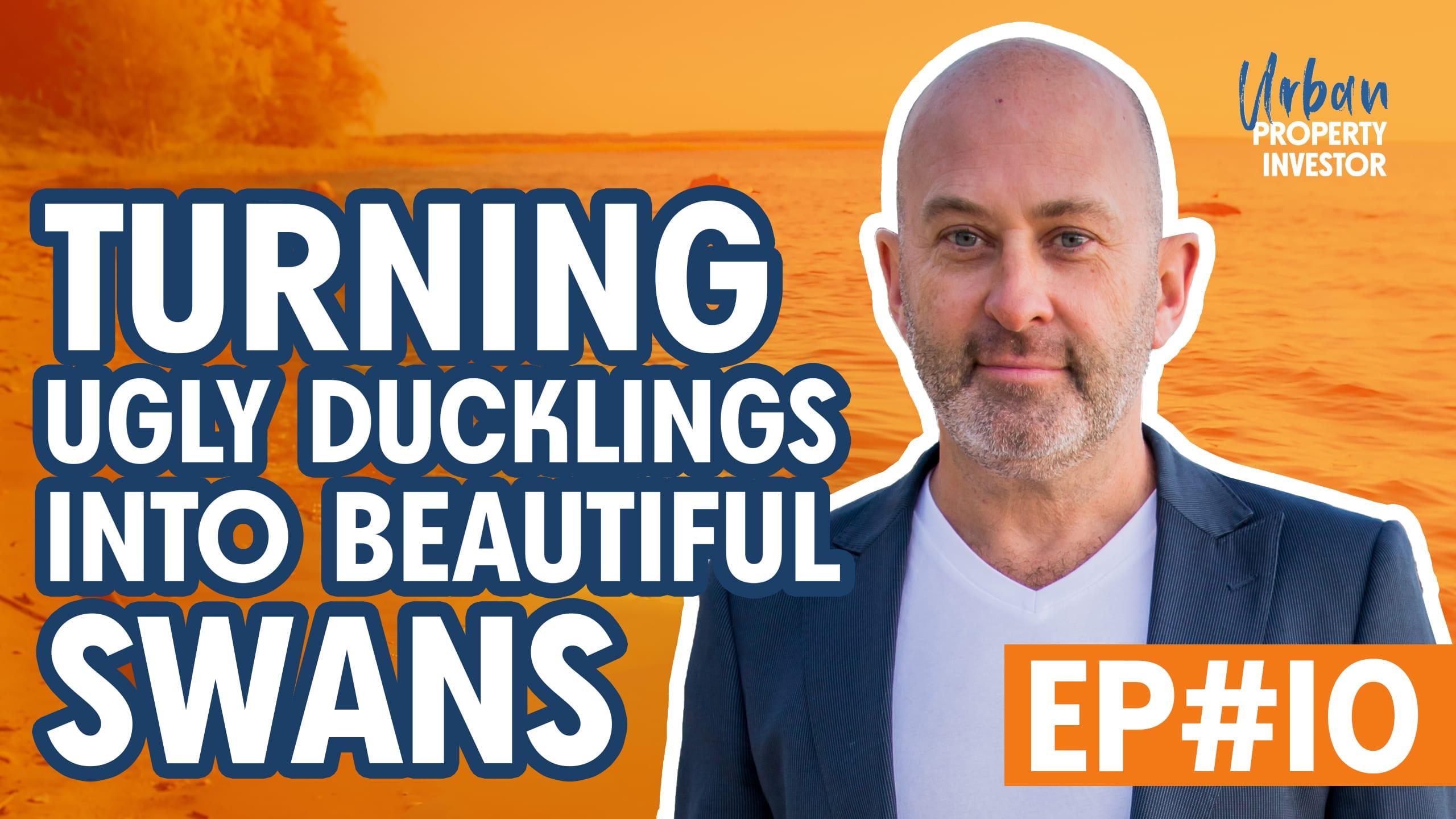 Turning Ugly Ducklings Into Beautiful Swans