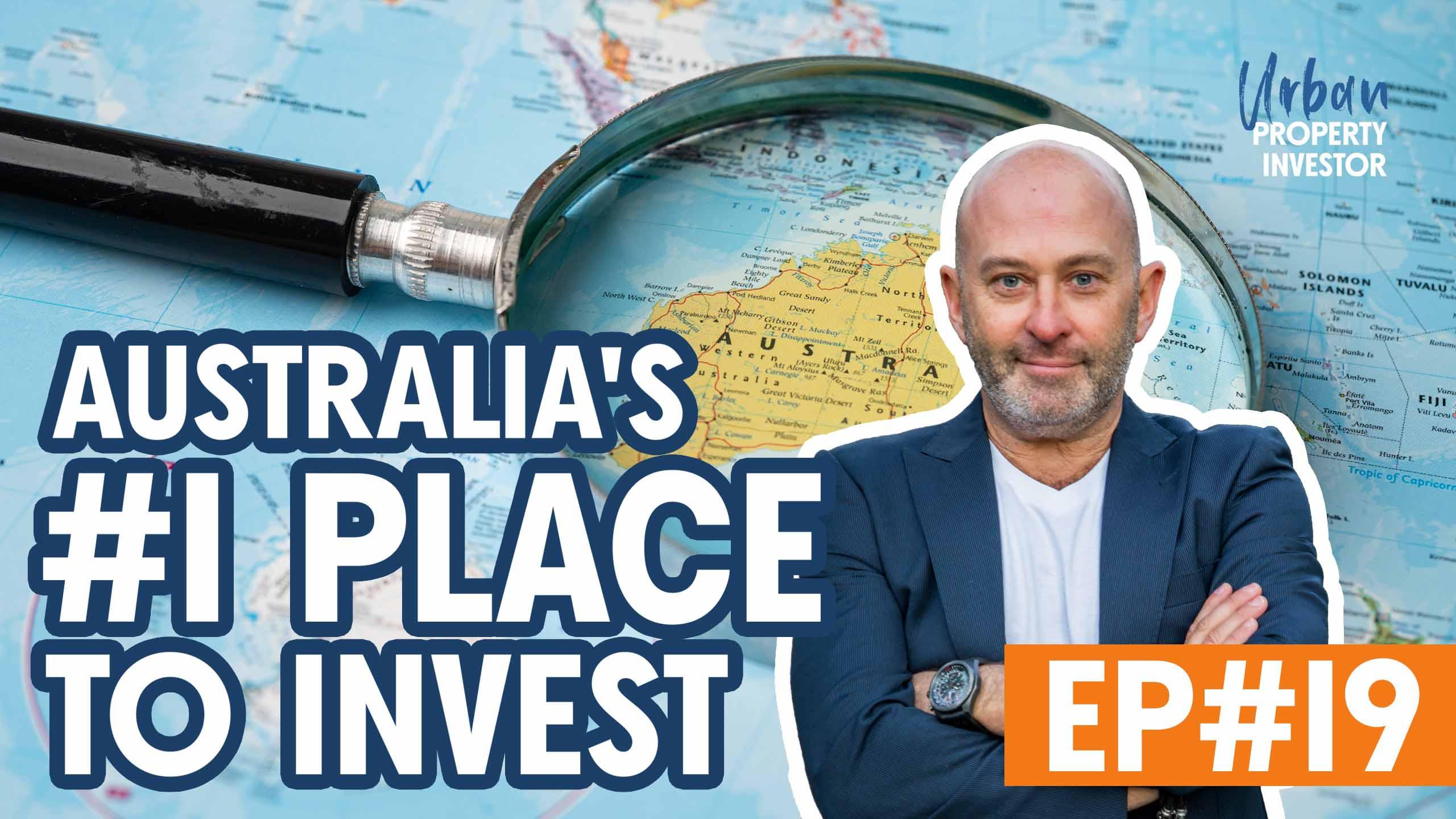 Australia’s #1 Place To Invest