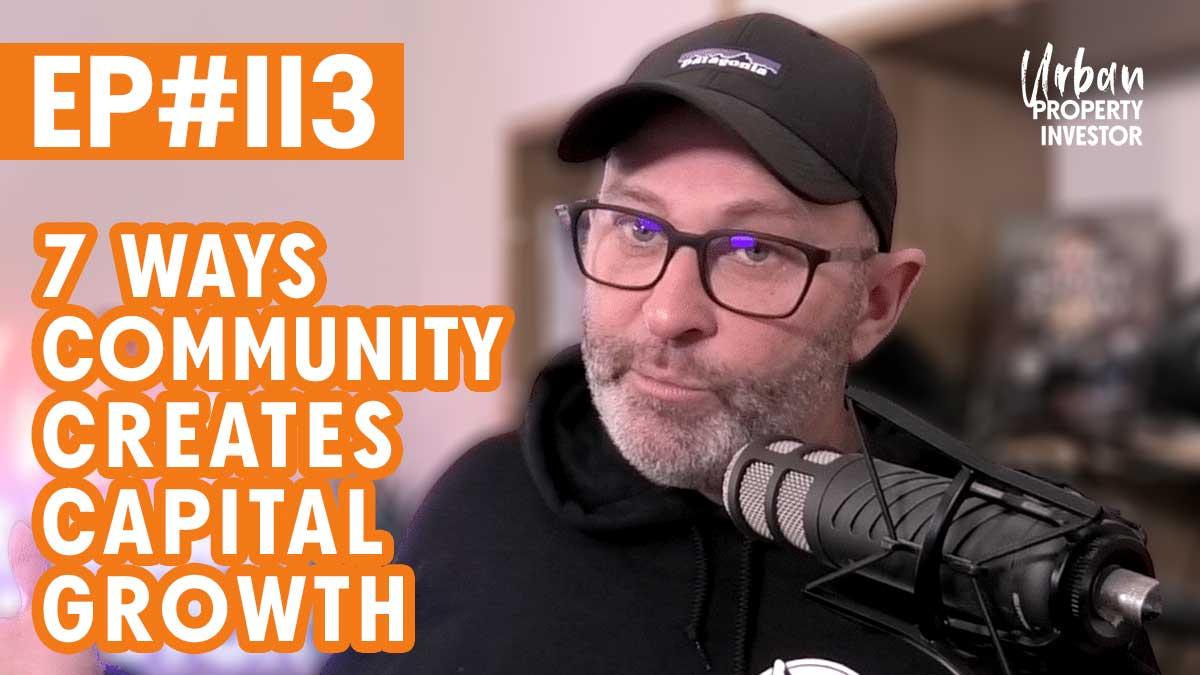 7 Ways Community Creates Capital Growth