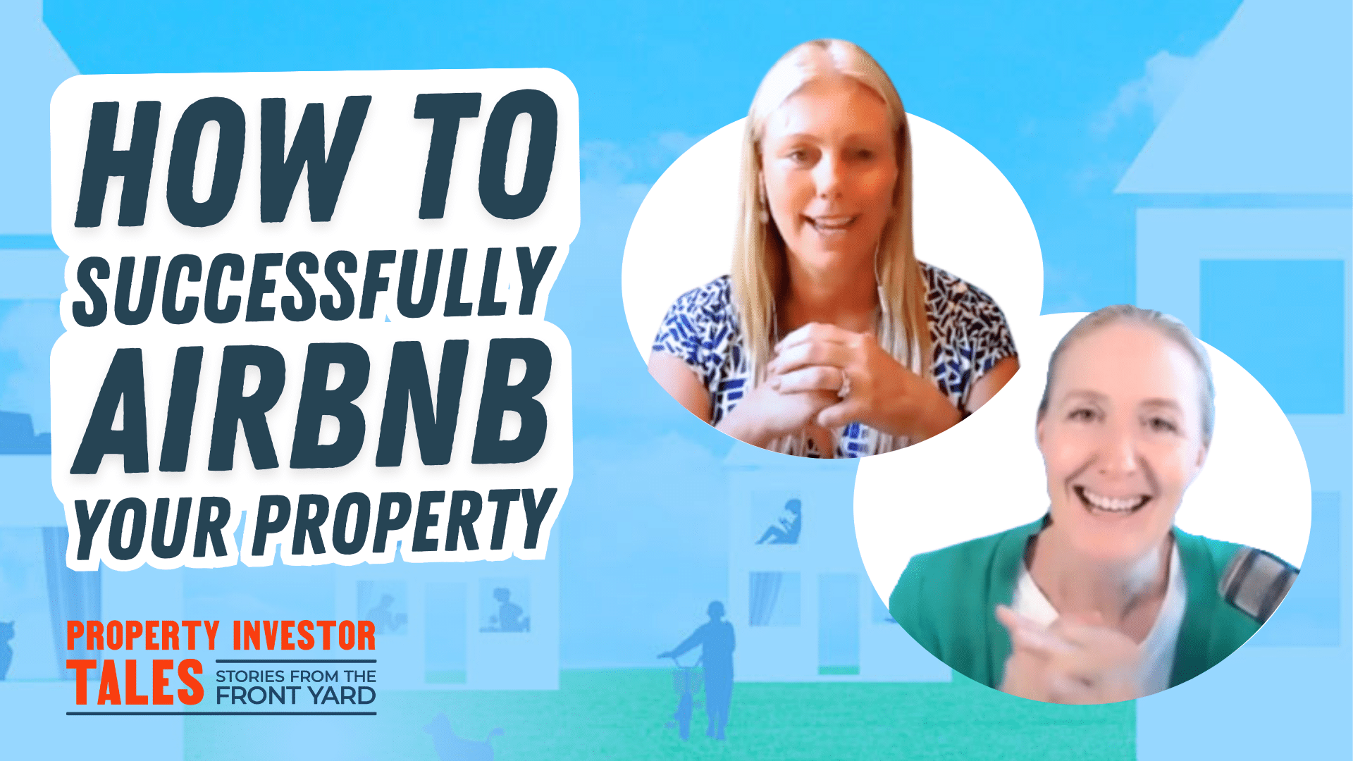 How to Successfully Airbnb Your Property